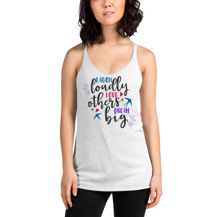 Laugh, Love & Dream Racerback Tank