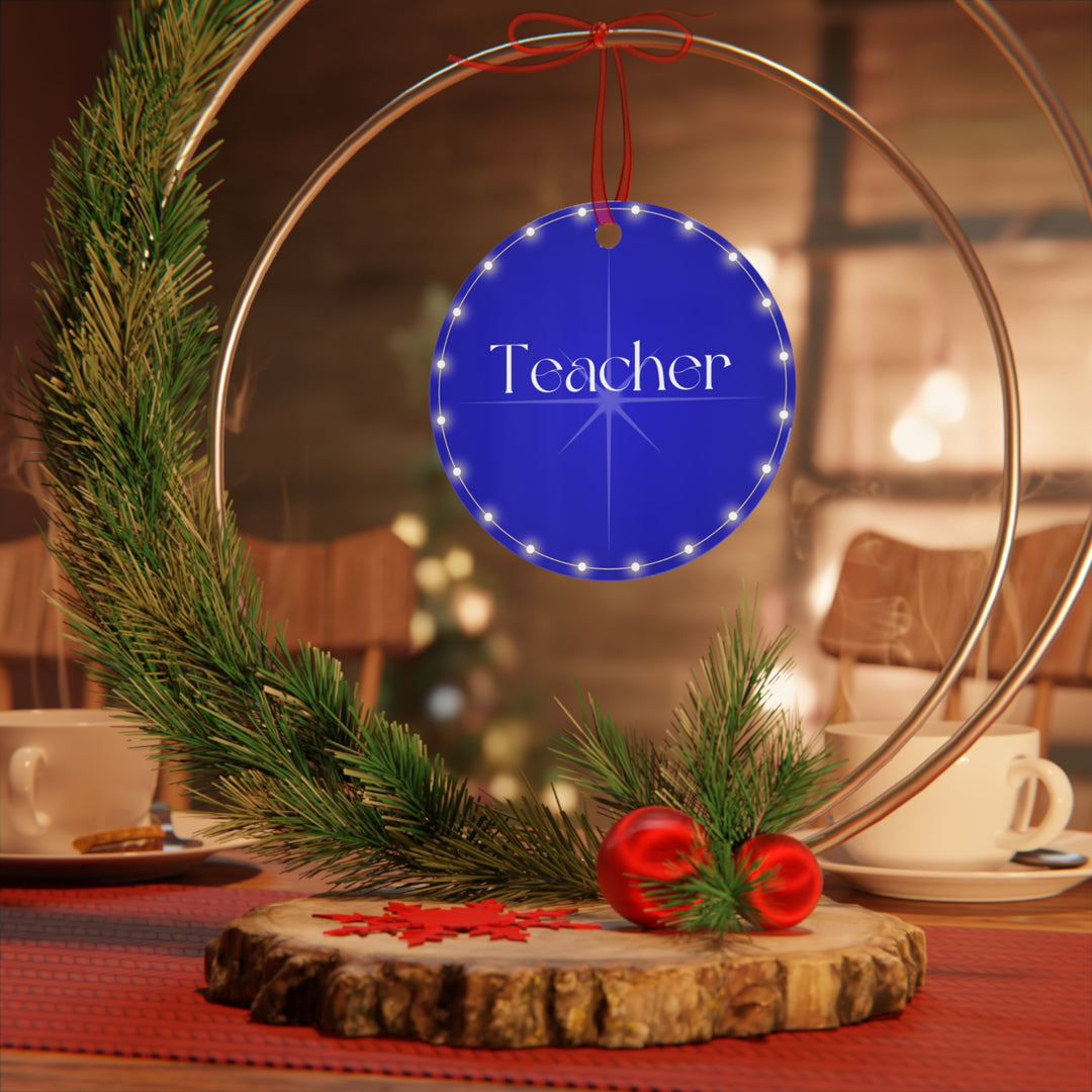 Teacher - Blue Metal Ornament