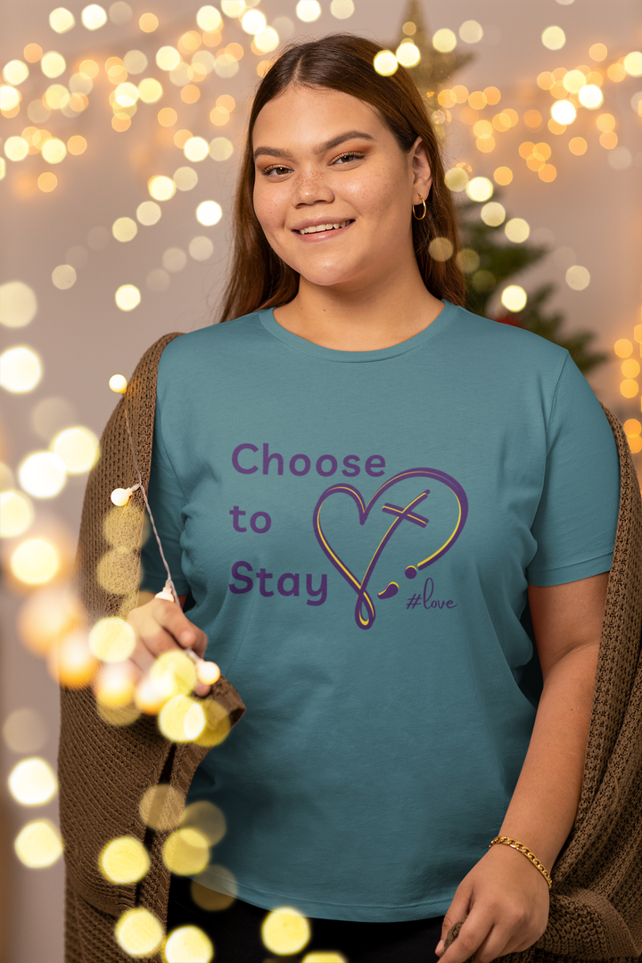 Choose to Stay - Short sleeve t-shirt