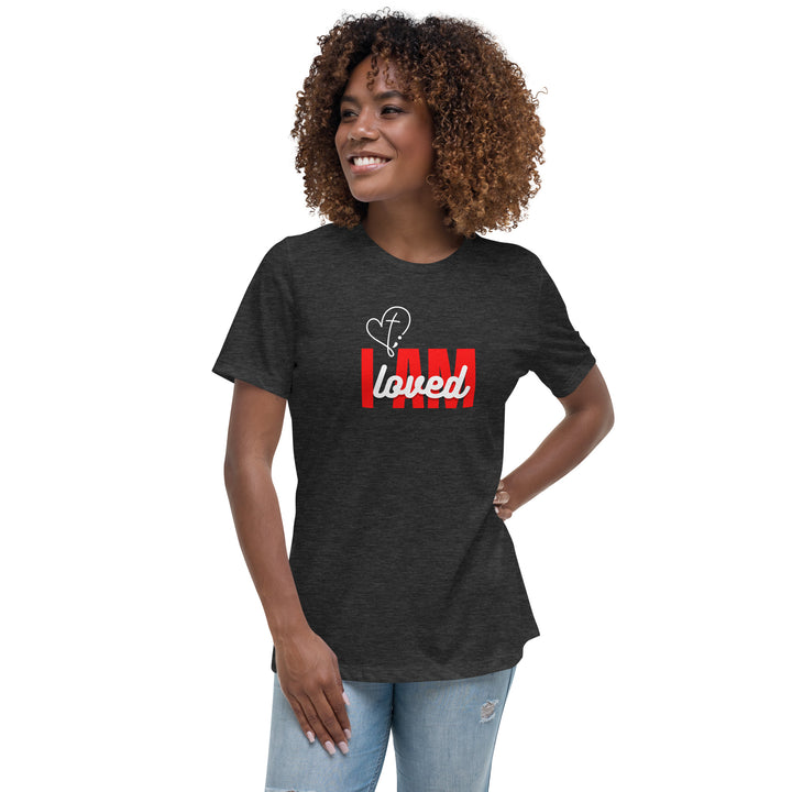 I AM Loved - Women's Relaxed T-Shirt