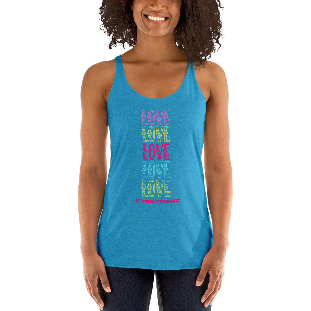 LOVE Everything Racerback Tank